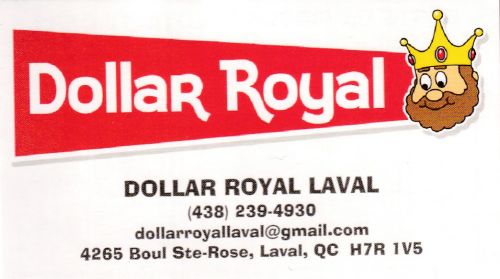 Dollar Royal à Laval